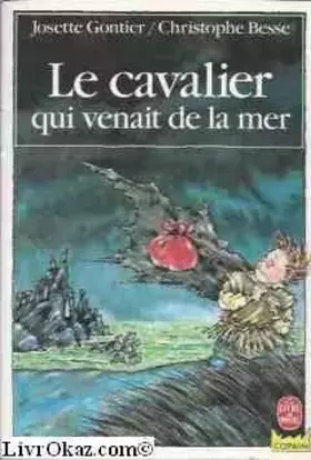 Couverture du produit · Le Cavalier qui venait de la mer