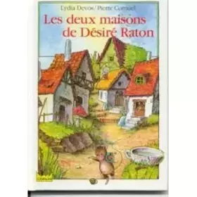 Couverture du produit · LES DEUX MAISONS DE DESIRE RATON