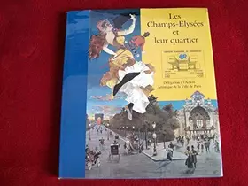 Couverture du produit · Les champs-elysees et leur quartier 050796