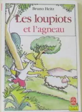 Couverture du produit · Les Loupiots et l'agneau