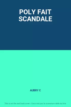 Couverture du produit · POLY FAIT SCANDALE