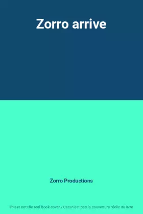 Couverture du produit · Zorro arrive