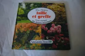 Couverture du produit · TAILLE ET GREFFE