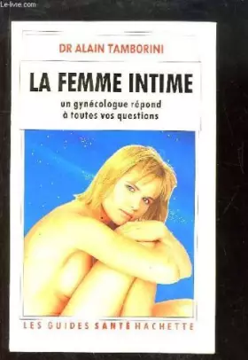 Couverture du produit · LA FEMME INTIME