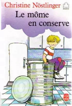 Couverture du produit · Le môme en conserve