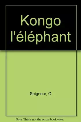 Couverture du produit · Kongo l'éléphant