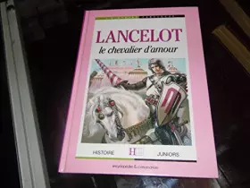 Couverture du produit · LANCELOT ET LE CHEVALIER D'AMOUR