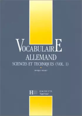 Couverture du produit · VOCABULAIRE ALLEMAND. Volume 1, Sciences et techniques