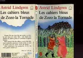 Couverture du produit · LES CAHIERS BLEUS DE ZOZO LA TORNADE