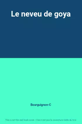 Couverture du produit · Le neveu de goya