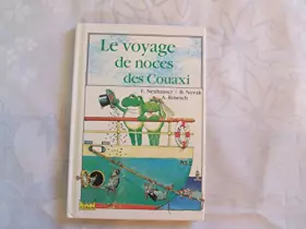 Couverture du produit · Le voyage de noces des couaxi