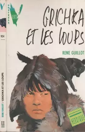 Couverture du produit · Grichka et les loups