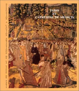 Couverture du produit · Paris et Catherine de Medicis