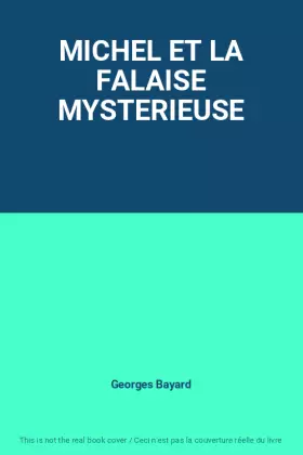 Couverture du produit · MICHEL ET LA FALAISE MYSTERIEUSE