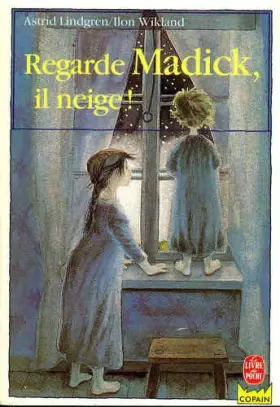 Couverture du produit · Regarde, madick, il neige ! 010598