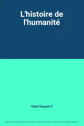 Couverture du produit · L'histoire de l'humanité