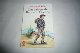 Couverture du produit · Les Cahiers de Baptistin Étienne