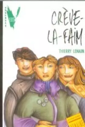 Couverture du produit · Crève-la-faim