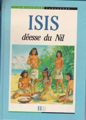 Couverture du produit · Isis, déesse du Nil