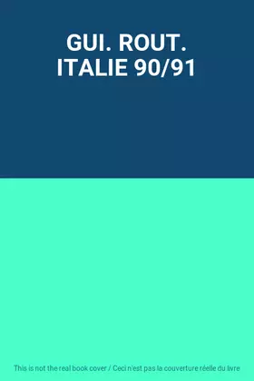 Couverture du produit · GUI. ROUT. ITALIE 90/91