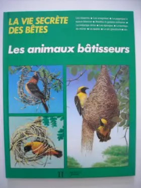 Couverture du produit · Les animaux batisseurs