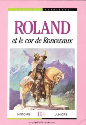 Couverture du produit · ROLAND ET LE COR DE RONCEVAUX