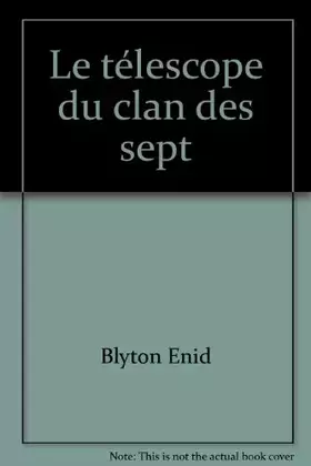 Couverture du produit · Le telescope du clan des sept