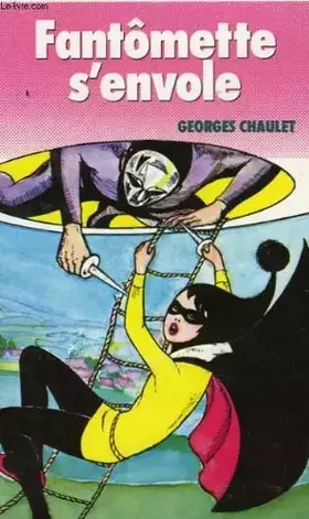 Couverture du produit · Fantomette s'envole