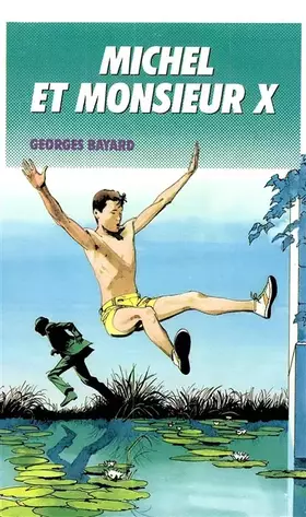 Couverture du produit · Michel et monsieur X