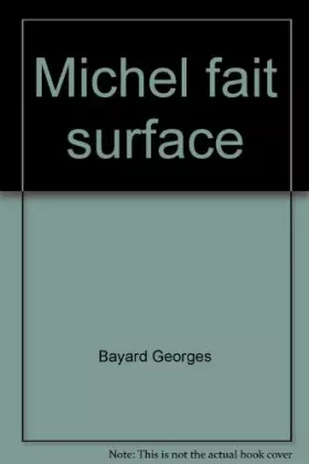 Couverture du produit · Michel fait surface