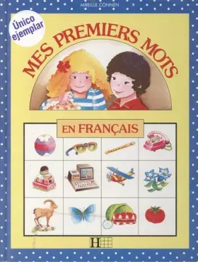 Couverture du produit · MES PREMIERS MOTS EN FRANCAIS