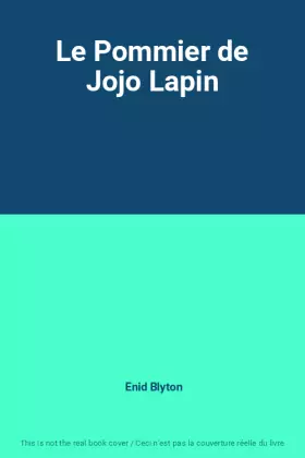 Couverture du produit · Le Pommier de Jojo Lapin