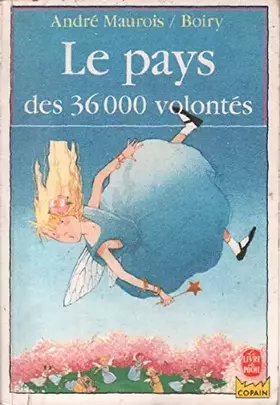 Couverture du produit · Le pays des 36000 volontes                                                                    010598