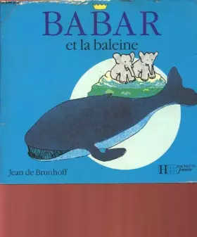 Couverture du produit · Babar et la baleine