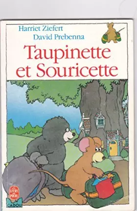 Couverture du produit · Taupinette et Souricette