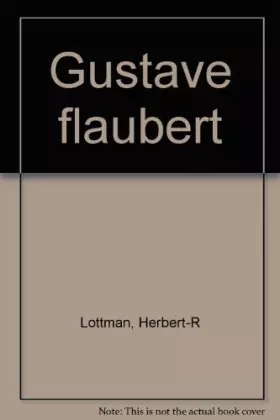 Couverture du produit · Gustave Flaubert