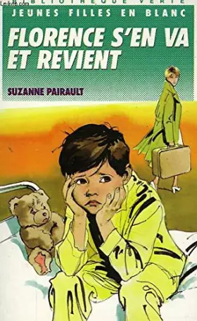 Couverture du produit · FLORENCE S'EN VA ET REVIENT