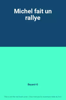 Couverture du produit · Michel fait un rallye