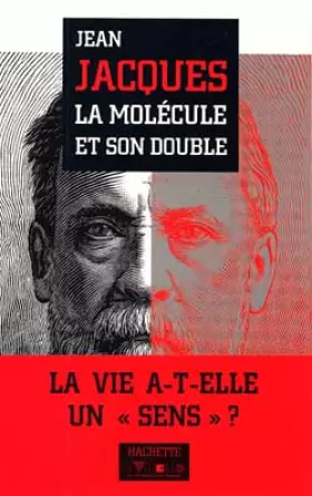 Couverture du produit · La molécule et son double