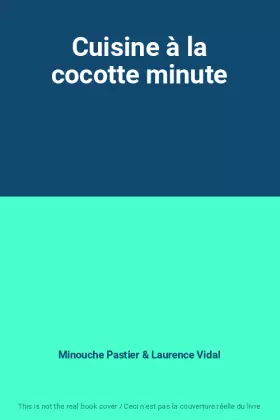 Couverture du produit · Cuisine à la cocotte minute