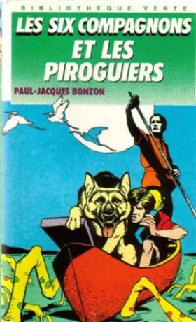 Couverture du produit · Les Six Compagnons et Les Piroguiers