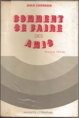 Couverture du produit · Comment se faire des amis