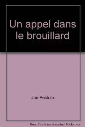 Couverture du produit · Un appel dans le brouillard