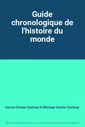 Couverture du produit · Guide chronologique de l'histoire du monde