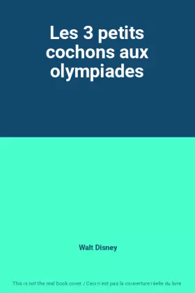 Couverture du produit · Les 3 petits cochons aux olympiades