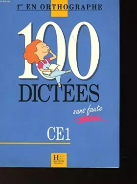 Couverture du produit · 100 dictées sans faute : CM1