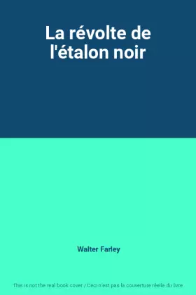 Couverture du produit · La révolte de l'étalon noir