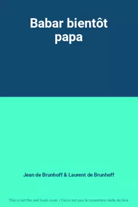Couverture du produit · Babar bientôt papa