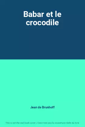 Couverture du produit · Babar et le crocodile