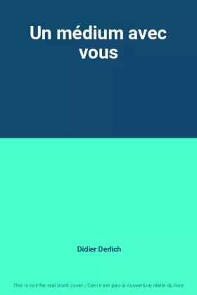 Couverture du produit · Un médium avec vous